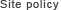 Site policy
