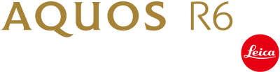 AQUOS R6 CO-ENGINEERED WITH Leica